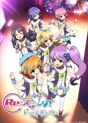 Постер Re:Stage. Дни мечты Постер Re:Stage. Дни мечты